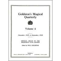 Goldston'S Magical Quarterly Volume 4 (Dec 1937 by Will Goldston