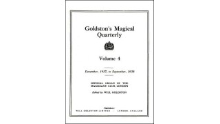 Goldston'S Magical Quarterly Volume 4 (Dec 1937 by Will Goldston