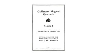 Goldston'S Magical Quarterly Volume 5 (Dec 1938 by Will Goldston