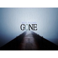 Gone by Matt Pilcher