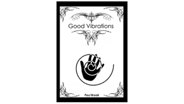 Good Vibrations by Paul Brook