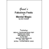 Grant's Fabulous Feats Of Mental Magic by Don Tanner