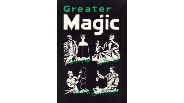 Greater Magic: A Practical Treatise on Modern Magic