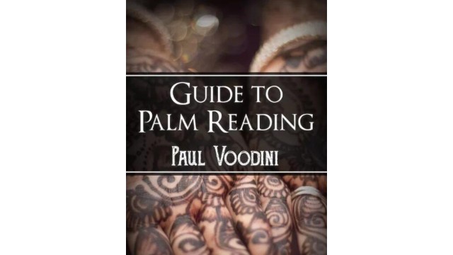 Guide To Palm Reading by Paul Voodini