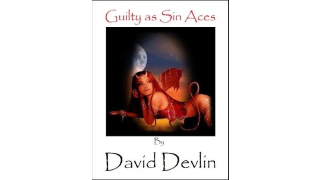 Guilty As Sin Aces by David Devlin