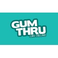 Gum Thru by Luke Oseland Gum Thru by Luke Oseland
