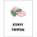 Gypsy Switch by Brick Tilley Gypsy Switch by Brick Tilley