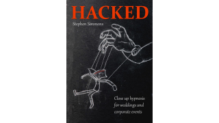 Hacked - Wedding And Corporate Hypnosis by Stephen Simmons