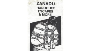 Handcuff Escapes & More by Zanadu