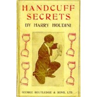 Handcuff Secrets by Harry Houdini