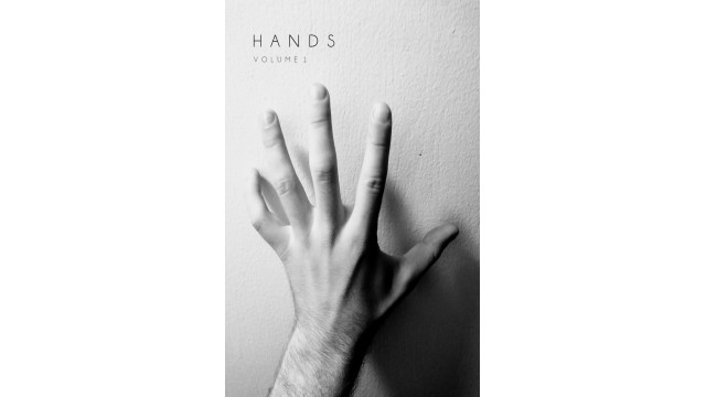 Hands - Vol 1 by Eric Stevens