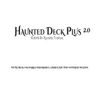 Haunted Deck Plus 2.0 by Antwan Towner