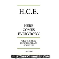 Hce - Here Comes Everybody by Paul Vigil
