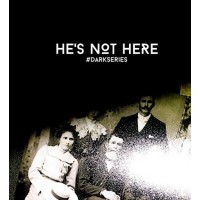 He's Not Here 2.0 - The Forgotten by Jamie Daws