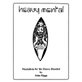 Heavy Mental by John Riggs