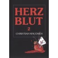 Herzblut 2 by Christian Knudsen Herzblut 2 by Christian Knudsen