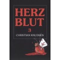 Herzblut 3 by Christian Knudsen Herzblut 3 by Christian Knudsen