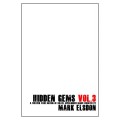 Hidden Gems 3 by Mark Elsdon Hidden Gems 3 by Mark Elsdon