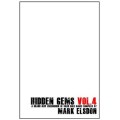 Hidden Gems Vol 4 by Mark Elsdon Hidden Gems Vol 4 by Mark Elsdon