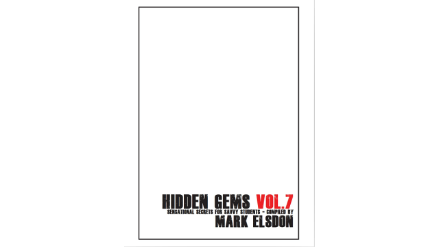 Hidden Gems Vol 7 by Mark Elsdon