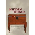 Hidden Things by Lary Kuehn Hidden Things by Lary Kuehn