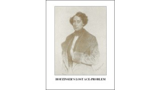 Hofzinser'S Lost Ace-Problem by Jon Racherbaumer