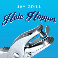 Hole Hopper by Jay Grill