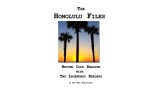 Honolulu files by Herb Dewey & Richard Webster