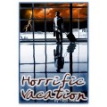 Horrific Vacation by Floyd Collins Horrific Vacation by Floyd Collins