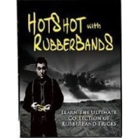 Hotshots With Rubberbands by Ben Salinas