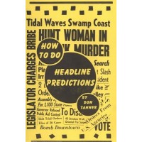 How To Do Headline Predictions by Don Tanner
