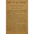 How To Do Tricks by A. Anderson How To Do Tricks by A. Anderson