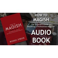 How To Magish (Audiobook) by Michael O'Brien