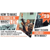 How To Make 6 Figures In Magic (Part 1) by Scott Tokar