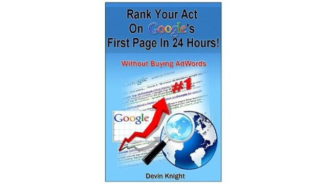 How To Rank Your Act On Google by Devin Knight