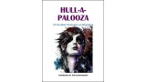 Hull-A-Palooza: 25 Devilish Strategies Of Divination by Jon Racherbaumer