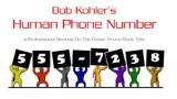 Human Phone Number by Bob Kohler