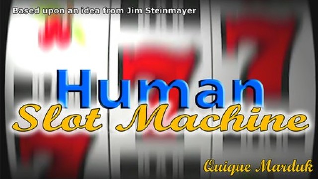 Human Slot Machine by Quique Marduk