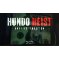 Hundo Heist by Artifice & Craft Hundo Heist by Artifice & Craft