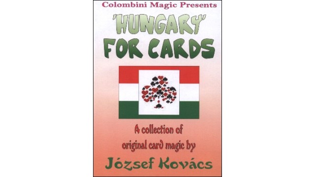 Hungary For Cards by Aldo Colombini