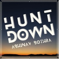 Hunt Down by Abhinav Bothra