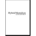 Hybrid Mentalism by Alexander Marsh