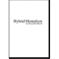 Hybrid Mentalism by Alexander Marsh