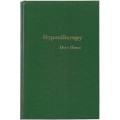 Hypnotherapy by Dave Elman Hypnotherapy by Dave Elman