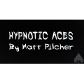 Hypnotic Aces by Matt Pilcher Hypnotic Aces by Matt Pilcher
