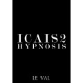 I Create As I Speak 2 Hypnosis by Lewis Le Val I Create As I Speak 2 Hypnosis by Lewis Le Val