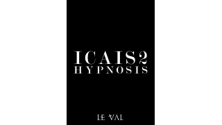 I Create As I Speak 2 Hypnosis by Lewis Le Val