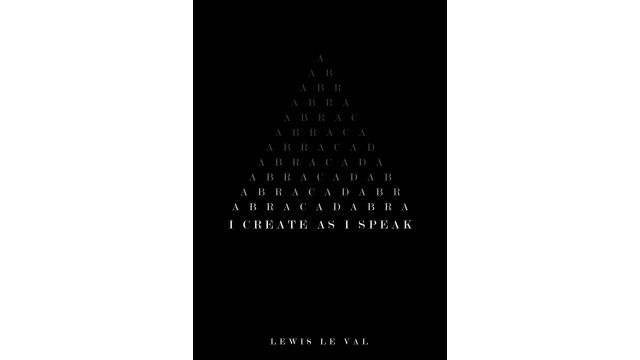 I Create As I Speak by Lewis Leval