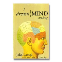 I Dream Of Mind Reading by John Lovick