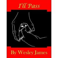 I'll Pass by Wesley James